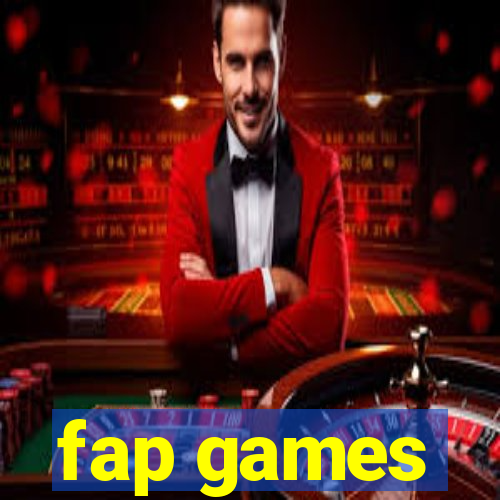 fap games